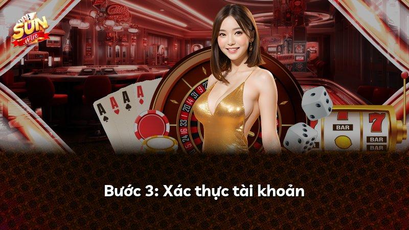 Bước 3: Xác thực tài khoản