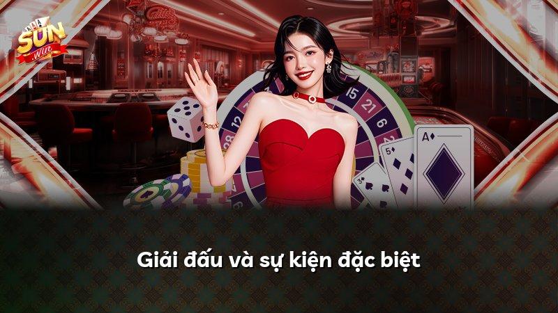 Giải đấu và sự kiện đặc biệt