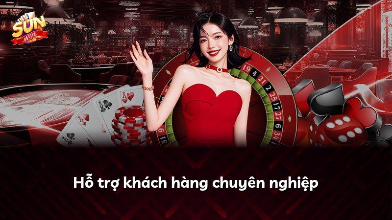 Hỗ trợ khách hàng chuyên nghiệp