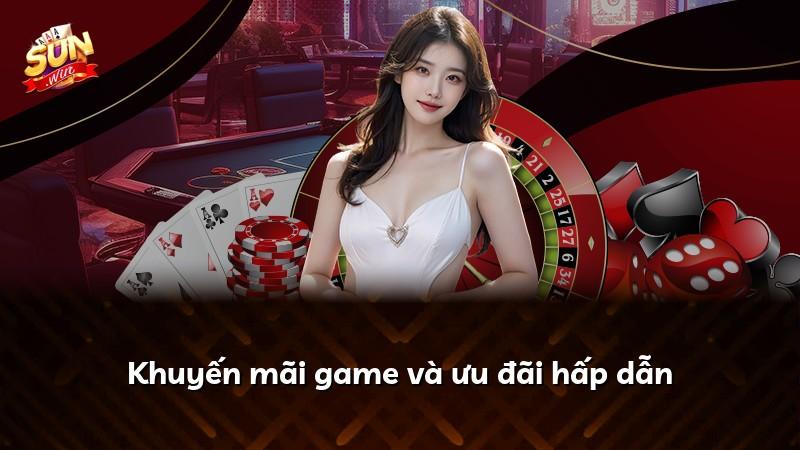 Khuyến mãi game và ưu đãi hấp dẫn