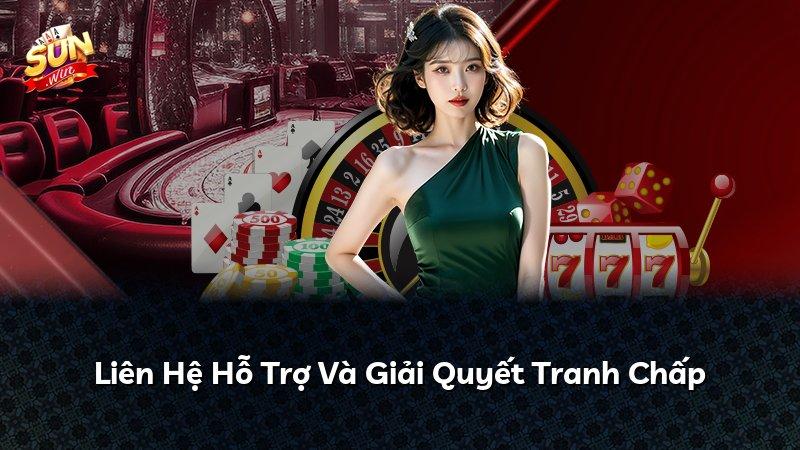 Liên Hệ Hỗ Trợ Và Giải Quyết Tranh Chấp