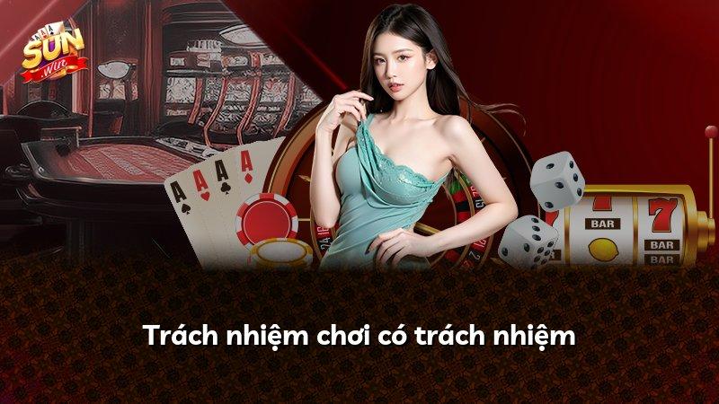 Trách nhiệm chơi có trách nhiệm