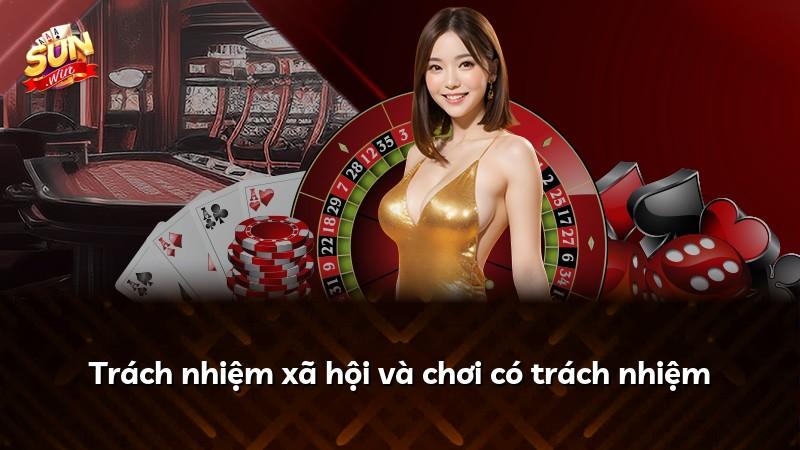 Trách nhiệm xã hội và chơi có trách nhiệm