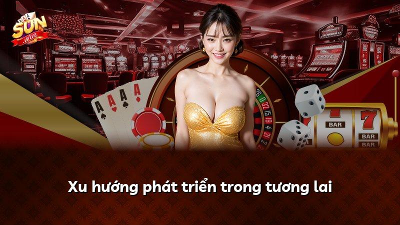 Xu hướng phát triển trong tương lai